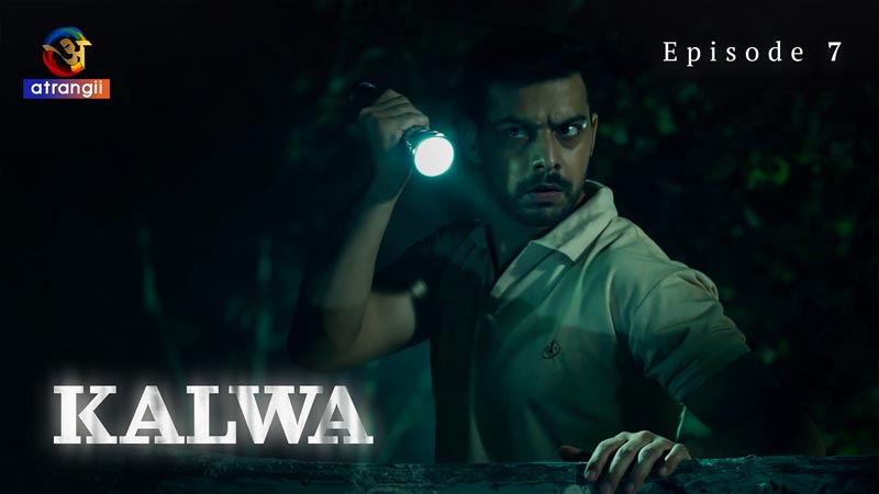 Kalwa | Season 01 | Episode 07
